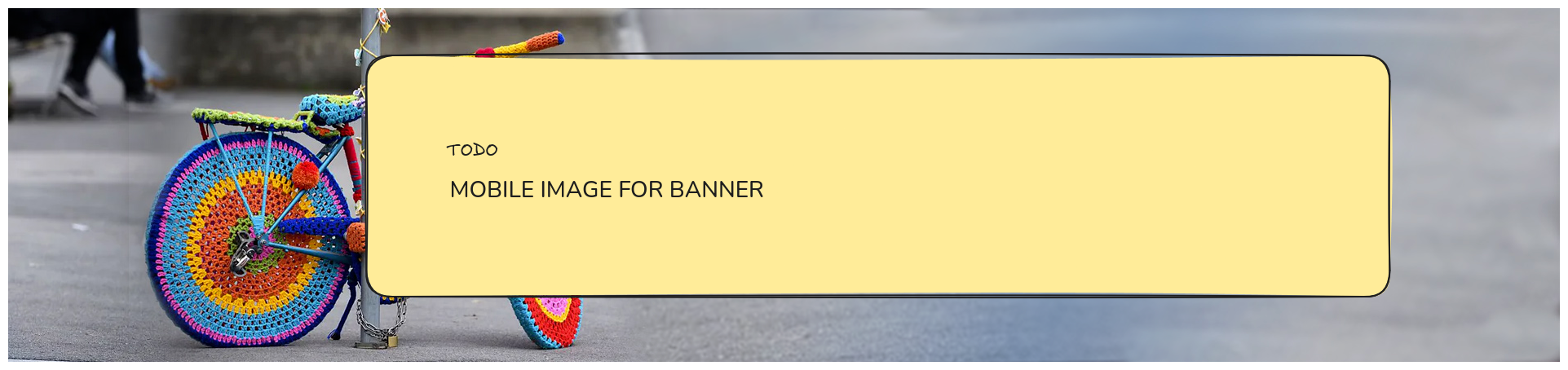 Bannière de la page d'accueil avec un message de bienvenue. Adapté au petits écrans.